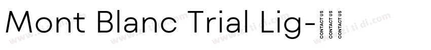 Mont Blanc Trial Lig字体转换
